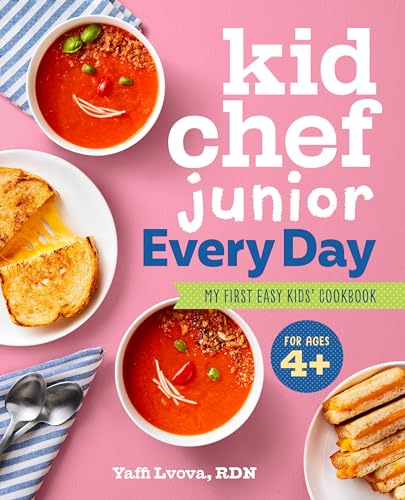 Kid Chef Junior Every Day: My First Easy Kids' Cookbook - Paperback